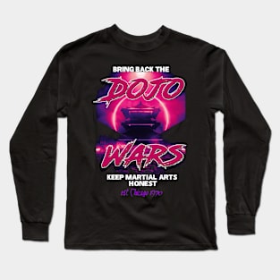 Dojo Wars Long Sleeve T-Shirt